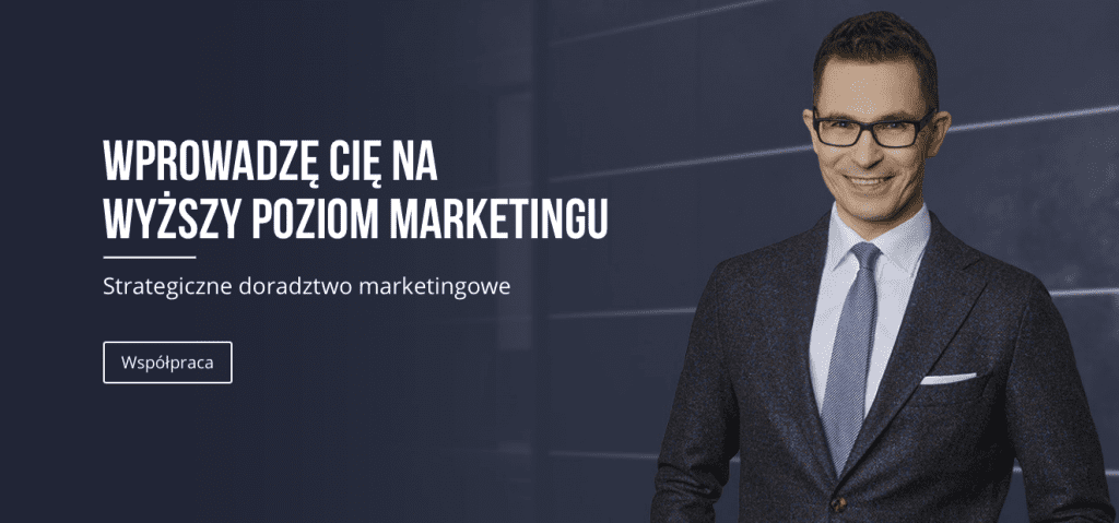 Strategia marki – propozycja wartości – Paweł Tkaczyk